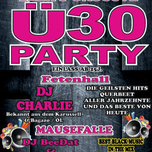 Ü 30 Party mit DJ Charlie